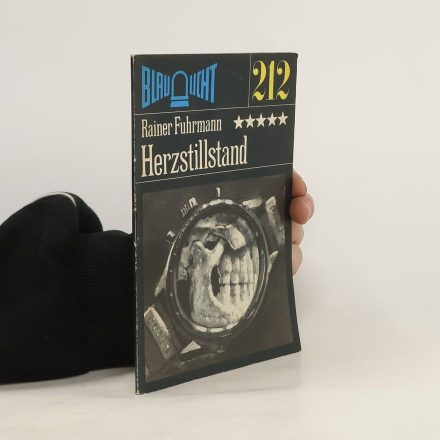 Rainer Fuhrmann Blau Licht 212. Herzstillstand