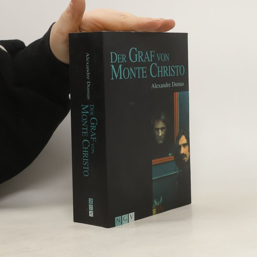 Alexandre Dumas Der Graf von Monte Christo