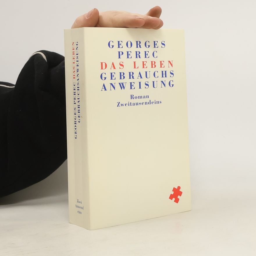 Georges Perec Das Leben