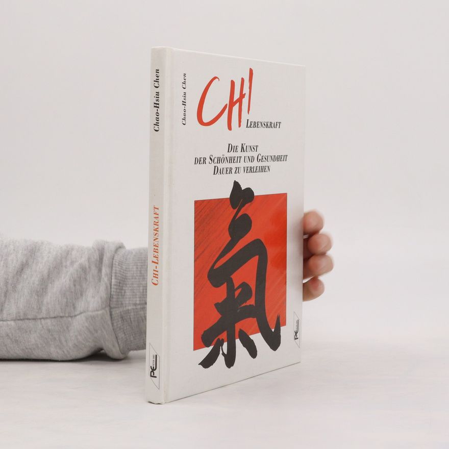 Chao Hsiu Chen Chi-Lebenskraft