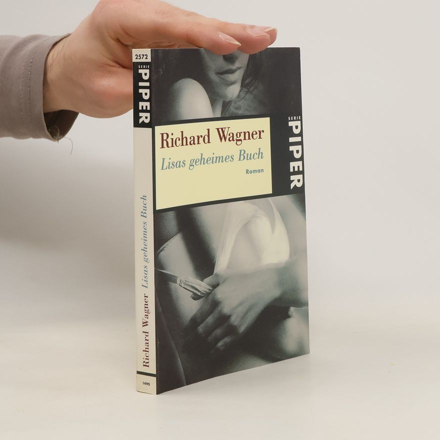 Richard Wagner Lisas geheimes Buch