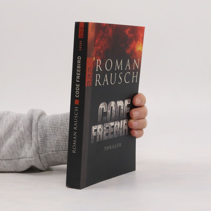 Roman Rausch Code freebird