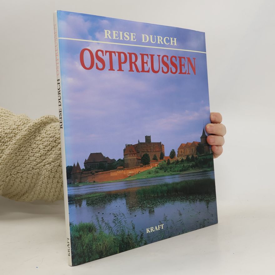Ralf Freyer Reise durch Ostpreussen