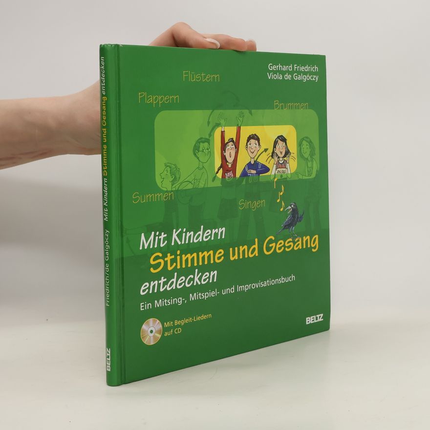 Autorenkollektiv Mit Kindern Stimme und Gesang entdecken