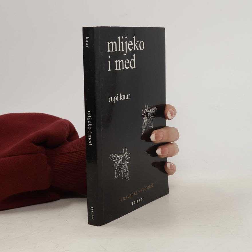 Rupi Kaur Mlijeko i med