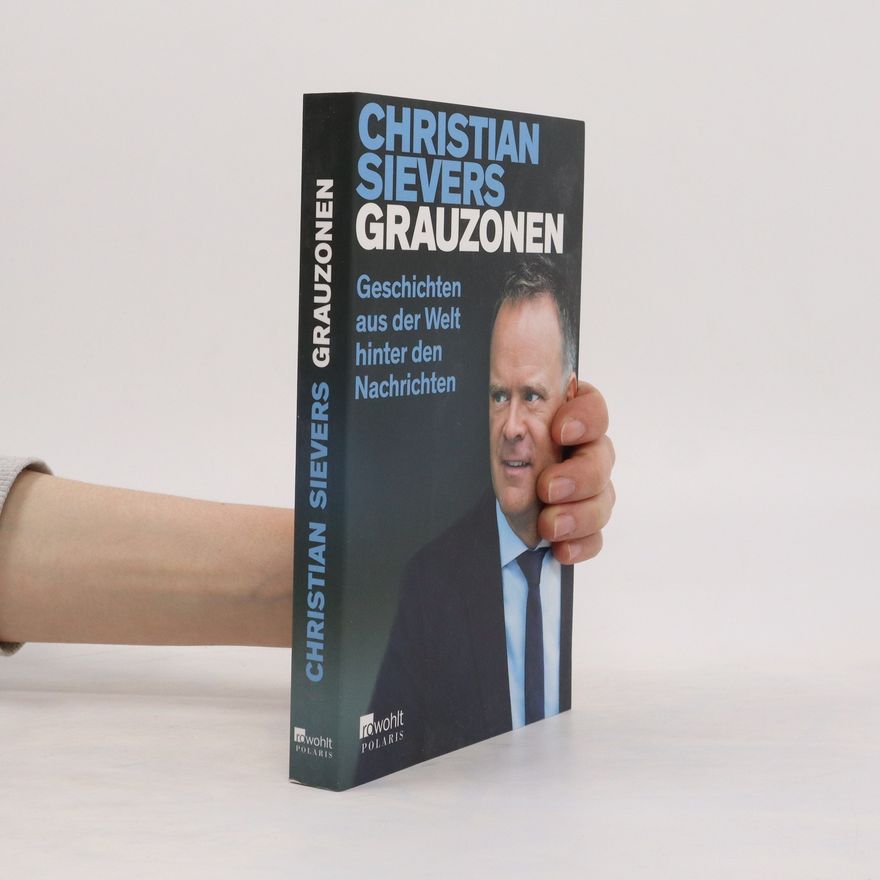 Christian Sievers Grauzonen