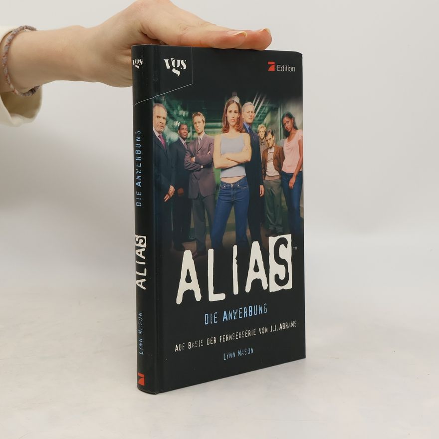 Lynn Mason Die Anwerbung