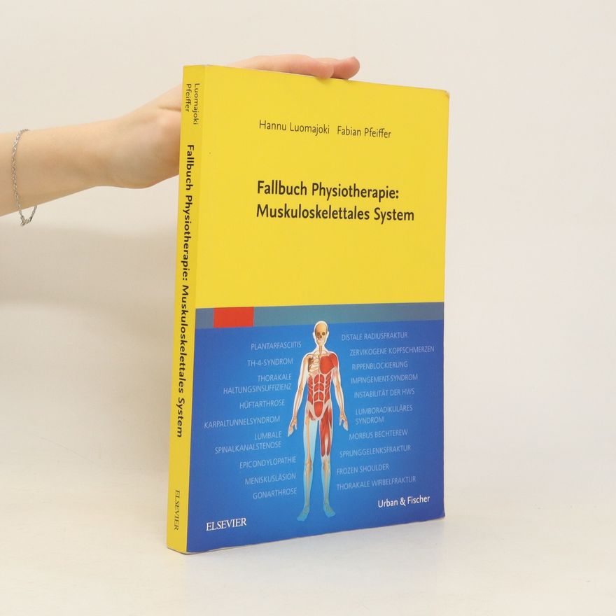 Hannu Luomajoki Fallbuch Physiotherapie: Muskuloskelettales System