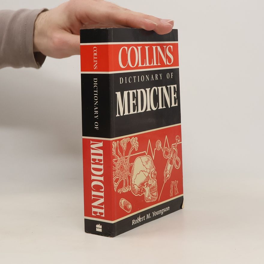 R. M. Youngson Collins dictionary of medicine