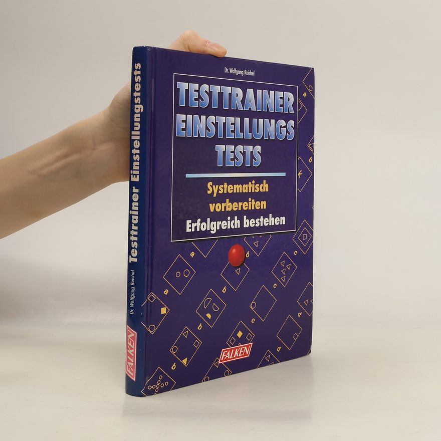 Wolfgang Reichel Testtrainer Einstellungstests