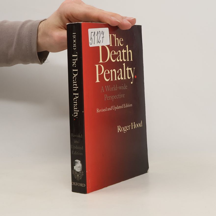 Roger Hood The Death Penalty