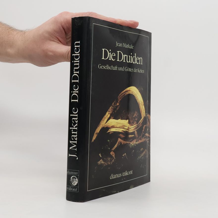 Jean Markale Die Druiden