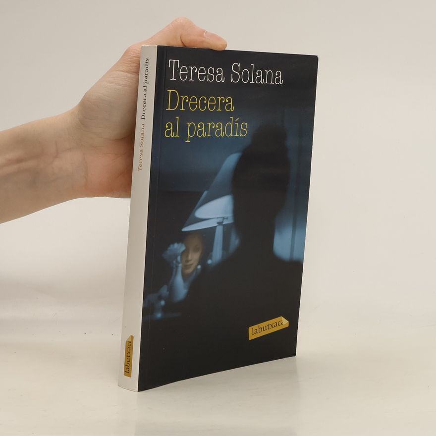 Teresa Solana Drecera al paradís