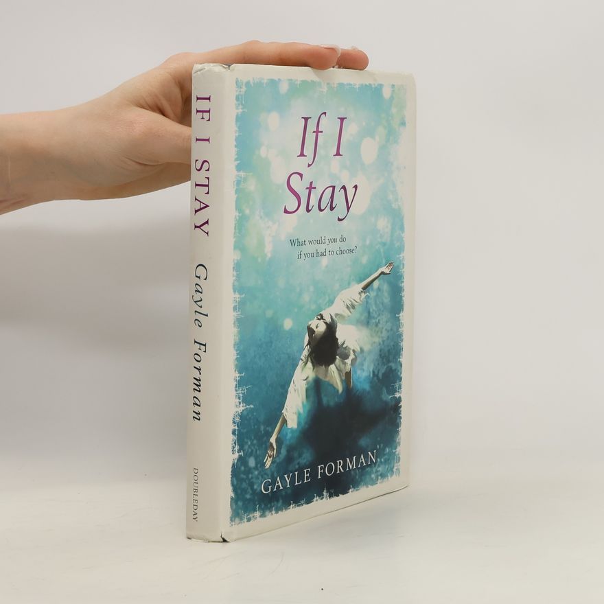 Gayle Forman If I Stay