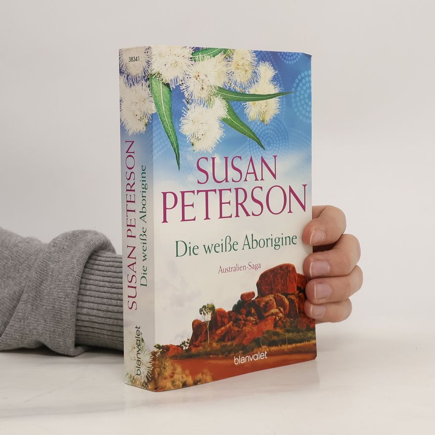 Susan Peterson Die weiße Aborigine