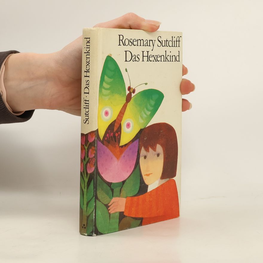 Rosemary Sutcliff Das Hexenkind