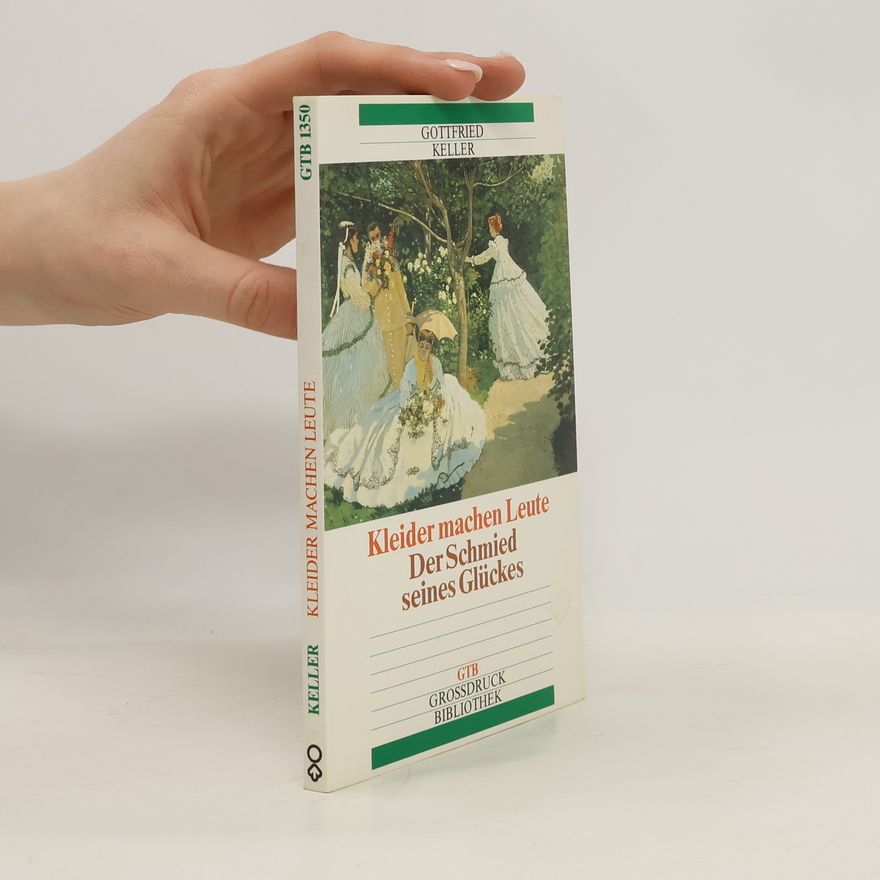 Gottfried Keller Kleider machen Leute