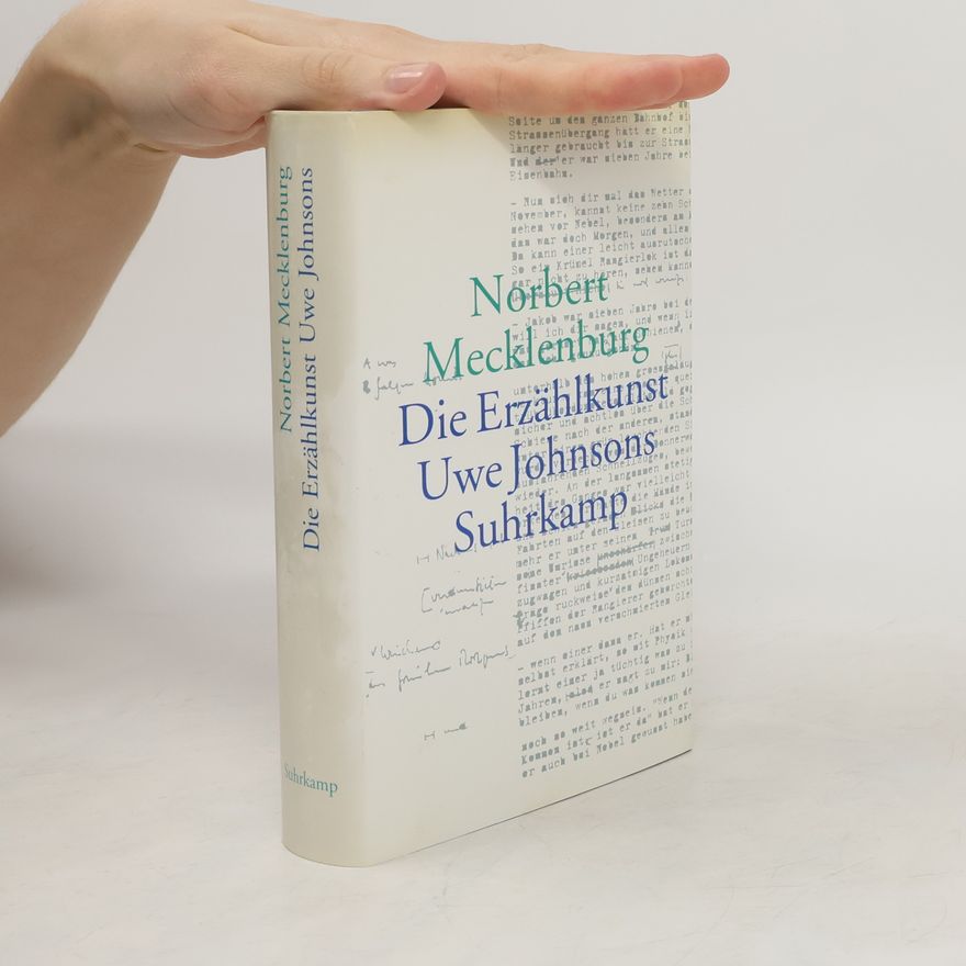 Norbert Mecklenburg Die Erzählkunst Uwe Johnsons