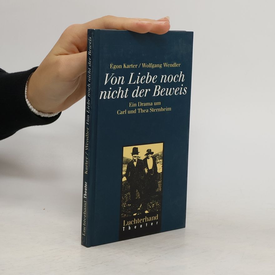 Egon Karter Von Liebe noch nicht der Beweis