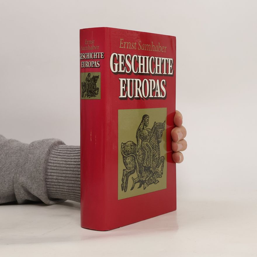 Ernst Samhaber Geschichte Europas