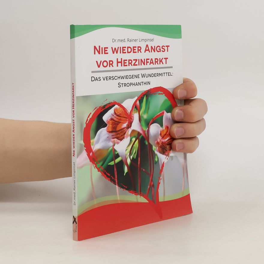 Rainer Limpinsel Nie wieder Angst vor Herzinfarkt