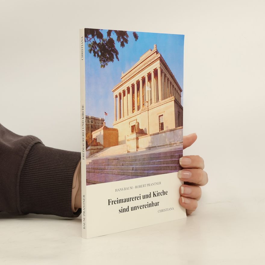 Robert Prantner Freimaurerei und Kirche sind unvereinbar