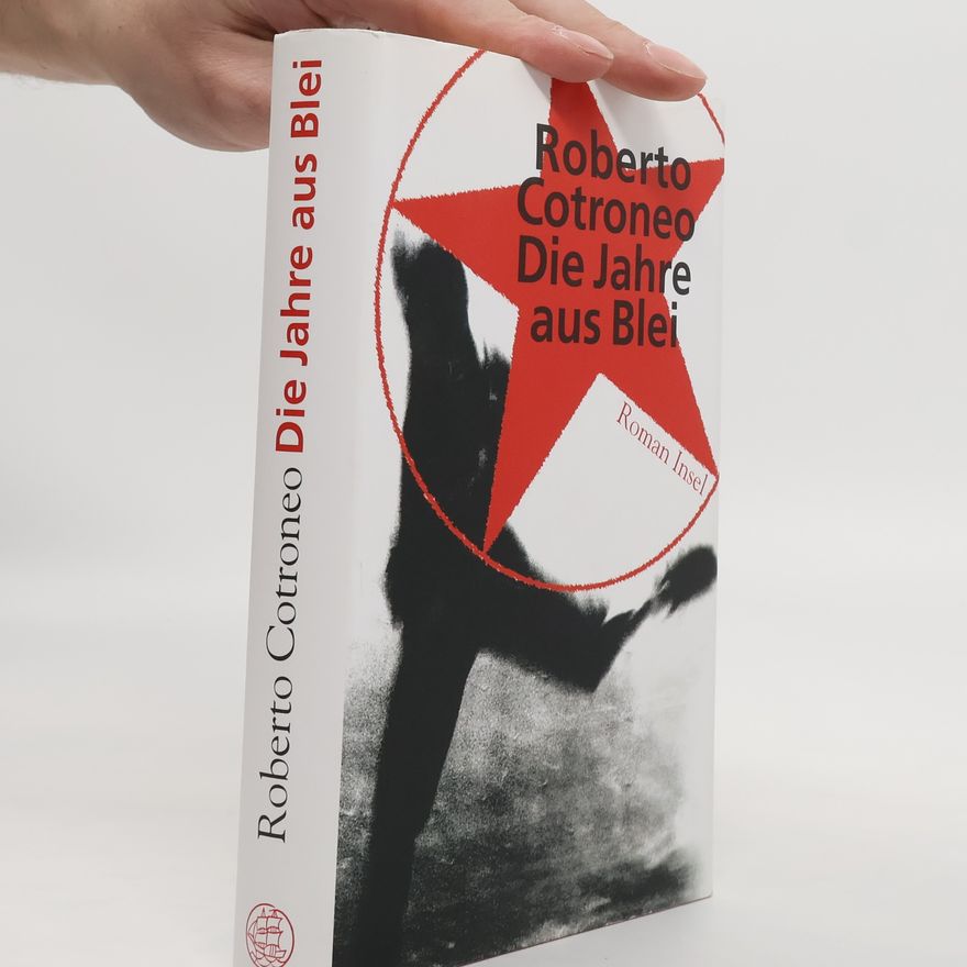 Roberto Cotroneo Die Jahre aus Blei