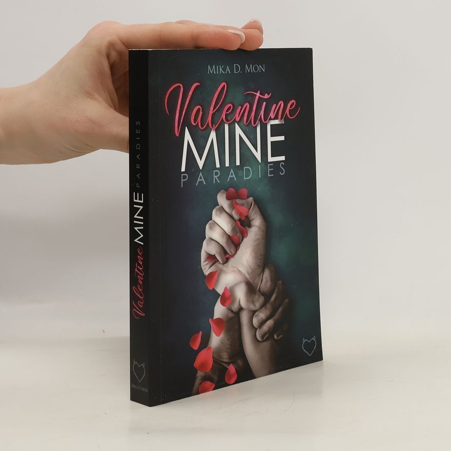 Mika D. Mon Valentine Mine. Paradies