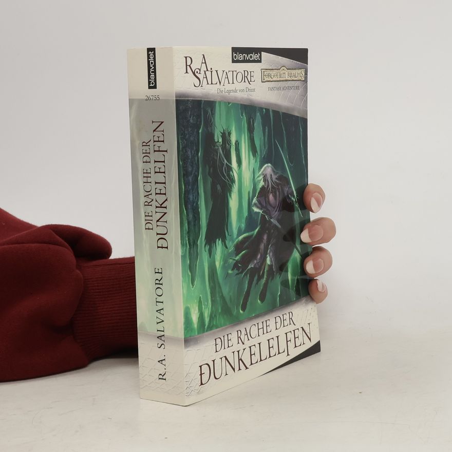 R. A. Salvatore Die Rache der Dunkelelfen