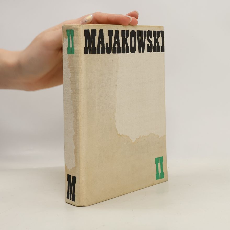 Wladimir Wladimirowitsch Majakowski Ausgewählte Werke II
