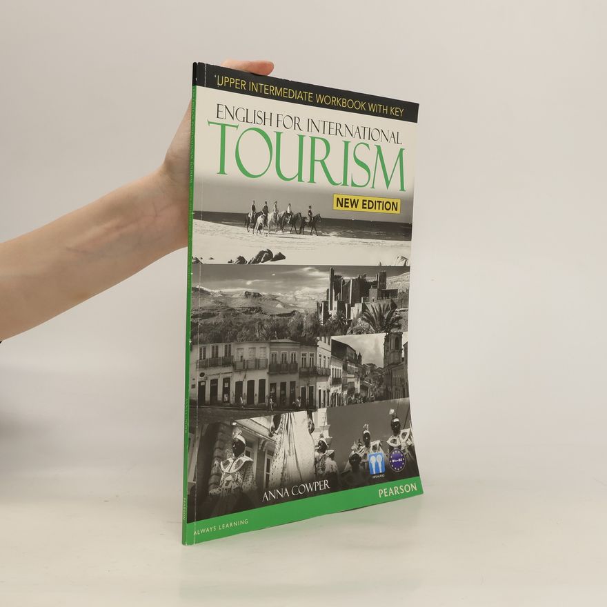 Anna Cowper English for International Tourism New Edition Upp-Int WB+key DV