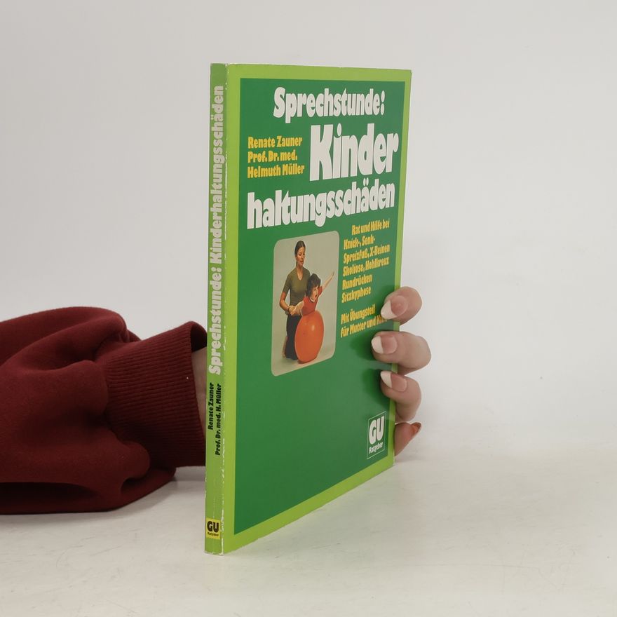 Renate Zauner Sprechstunde Kinderhaltungsschäden