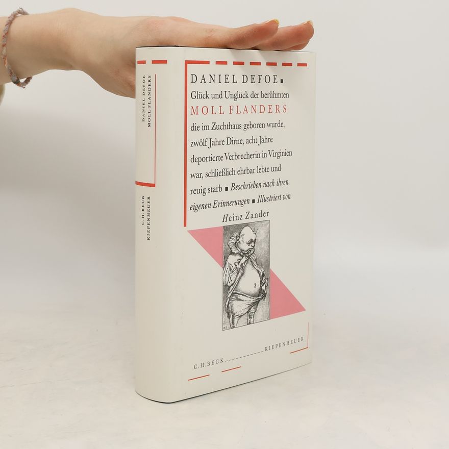Daniel Defoe Glück und Unglück der berühmten Moll Flanders
