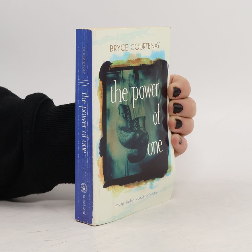 Bryce Courtenay The Power of One