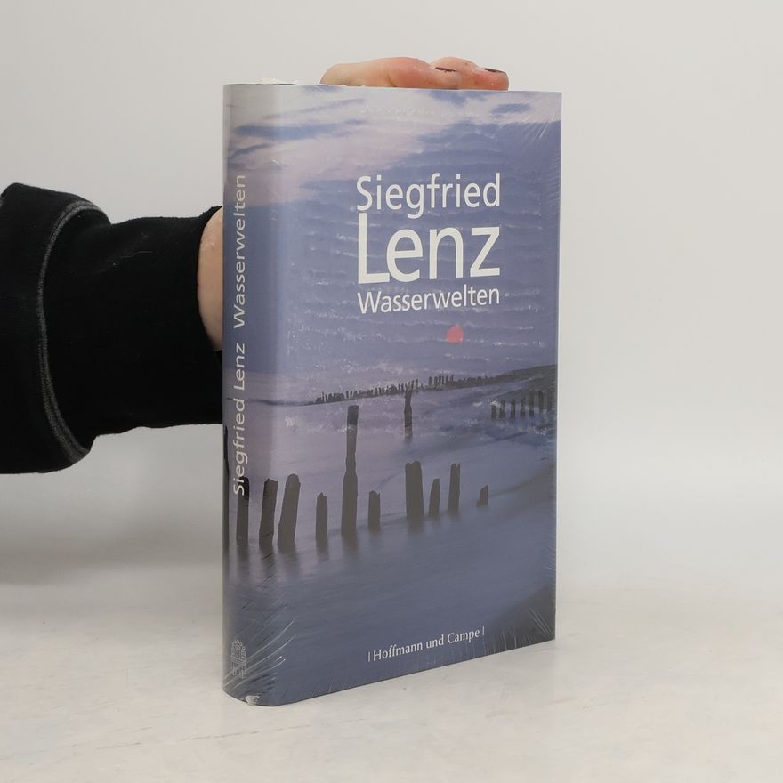 Siegfried Lenz Wasserwelten