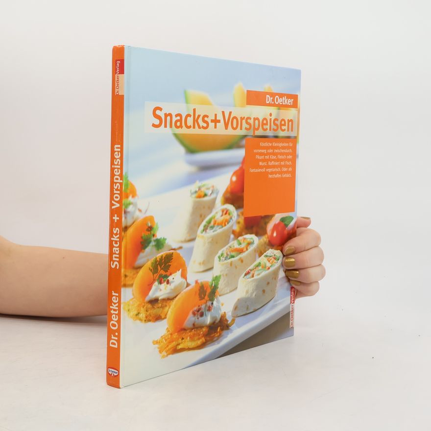 Andrea Gloß Dr. Oetker, Snacks + Vorspeisen