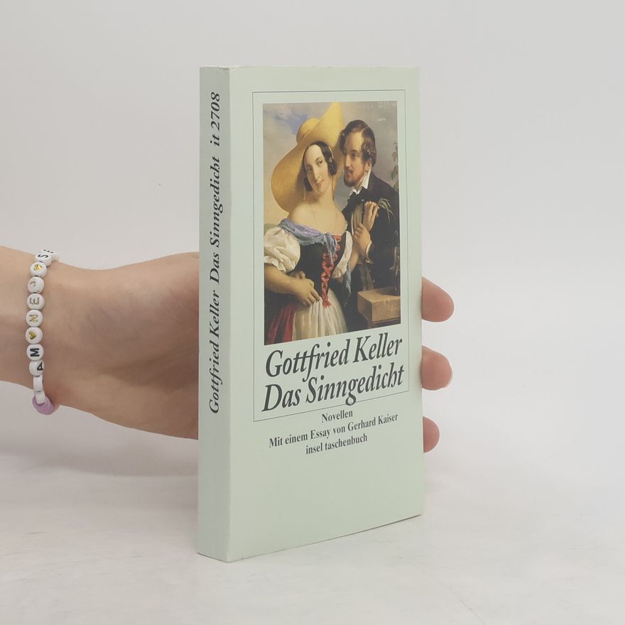 Gottfried Keller Das Sinngedicht