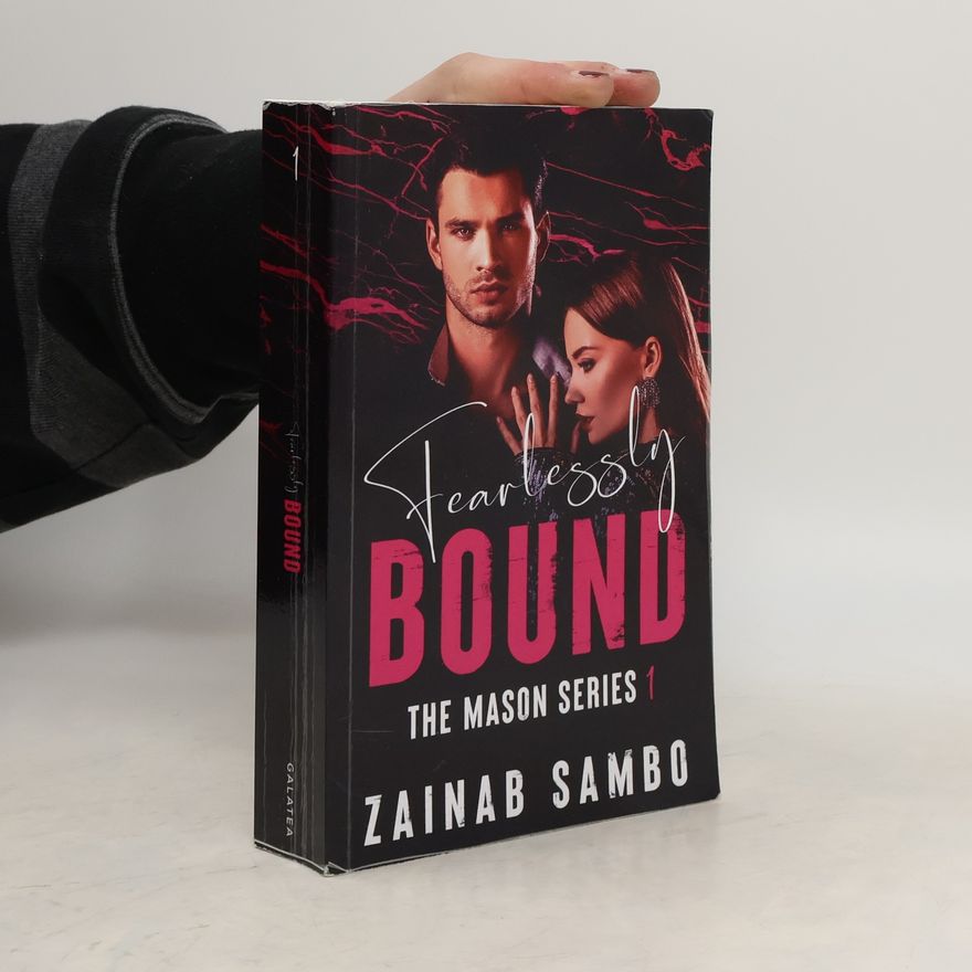 Zainab Sambo The Mason Series 1. Fearlessly Bound