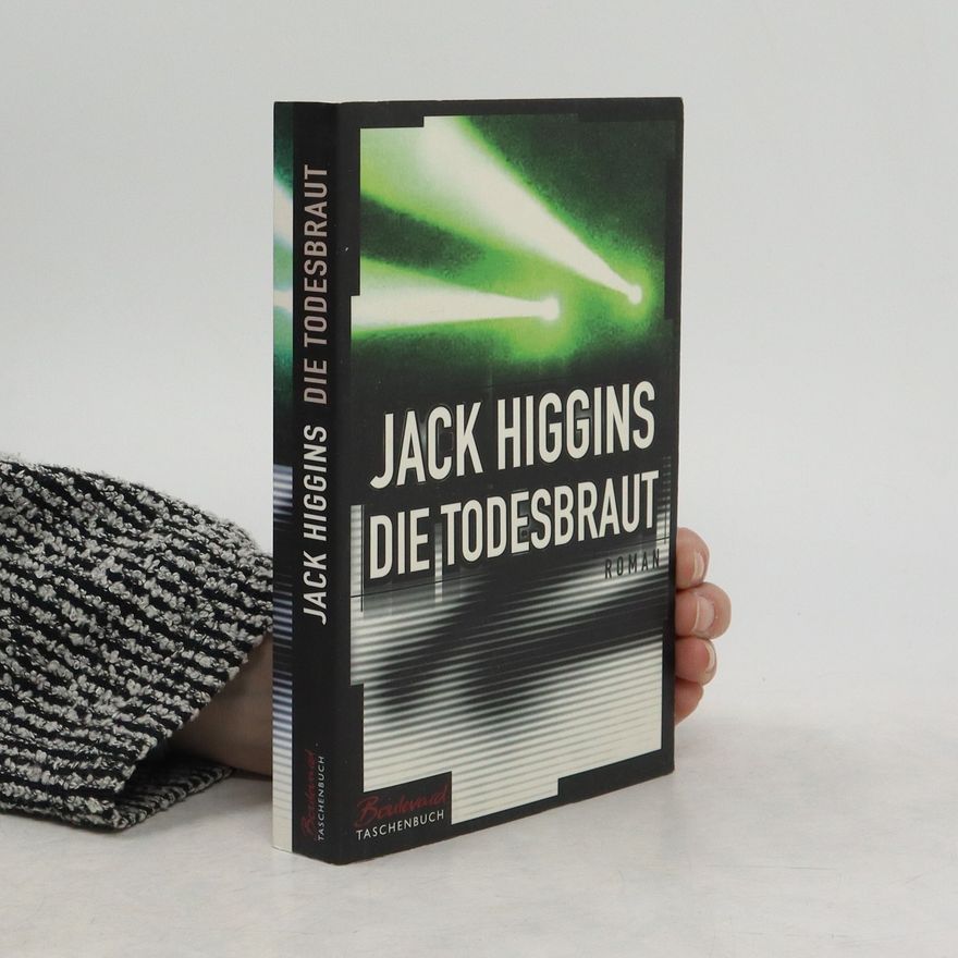 Jack Higgins Die Todesbraut