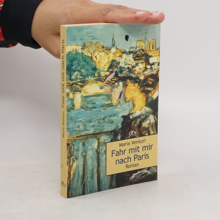 Maria Venturi Fahr mit mir nach Paris