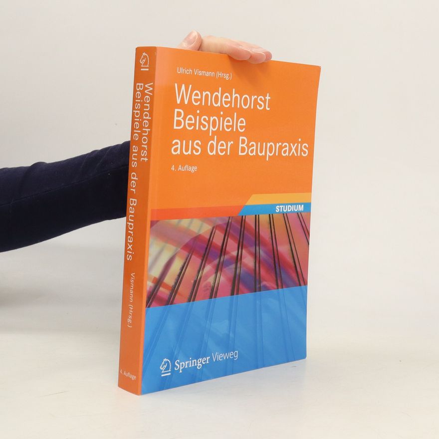 Johannes Feiser Wendehorst Beispiele aus der Baupraxis