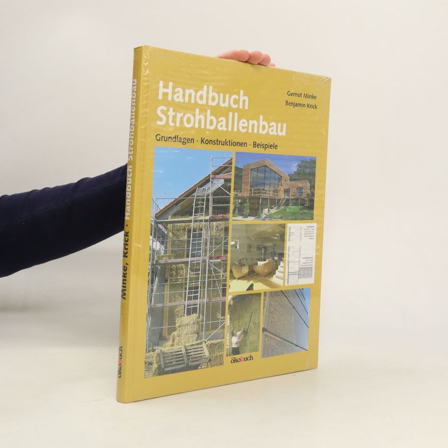 Gernot Minke Handbuch Strohballenbau