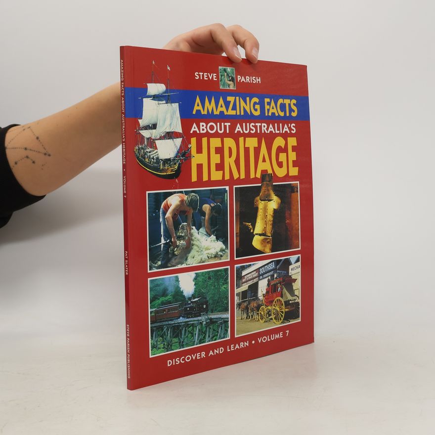Autorenkollektiv Amazing Facts about Australia’s Heritage