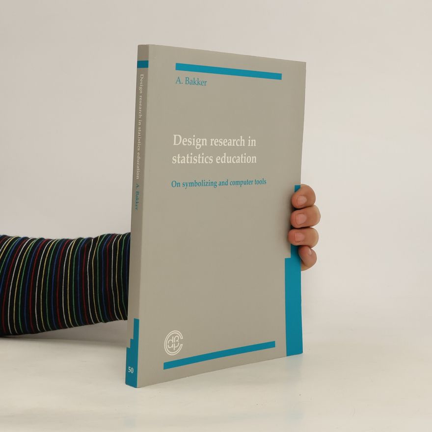 A. Bakker Design Research In Statistics Education