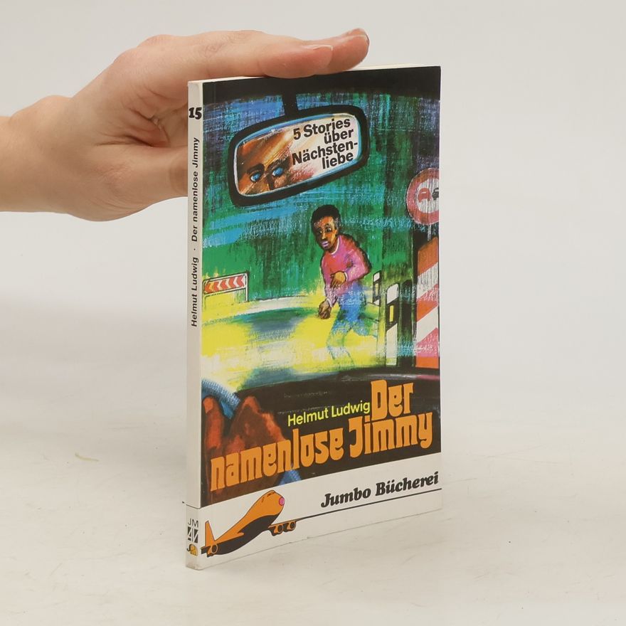 Helmut Ludwig Der namenlose Jimmy