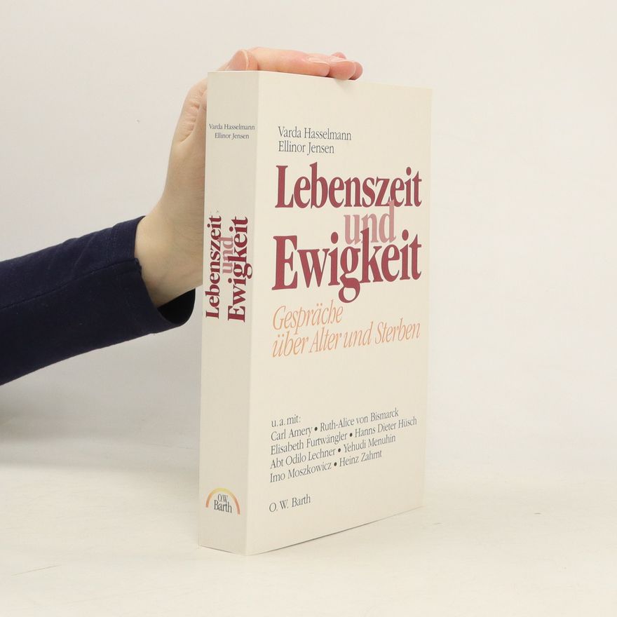 Varda Hasselmann Lebenszeit und Ewigkeit