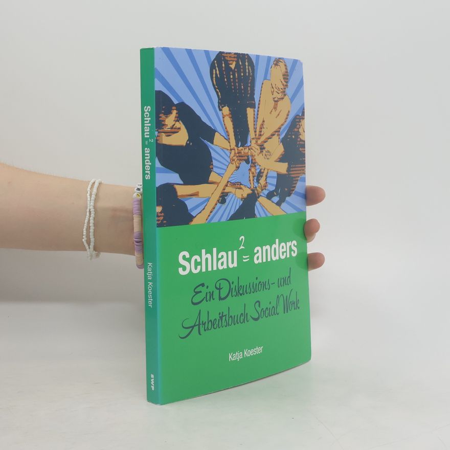 Katja Koester Schlau²=anders