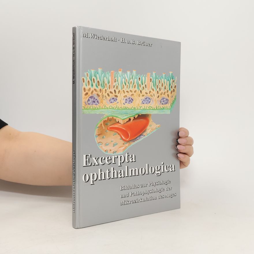 Michael Wiederholt Excerpta ophthalmologica