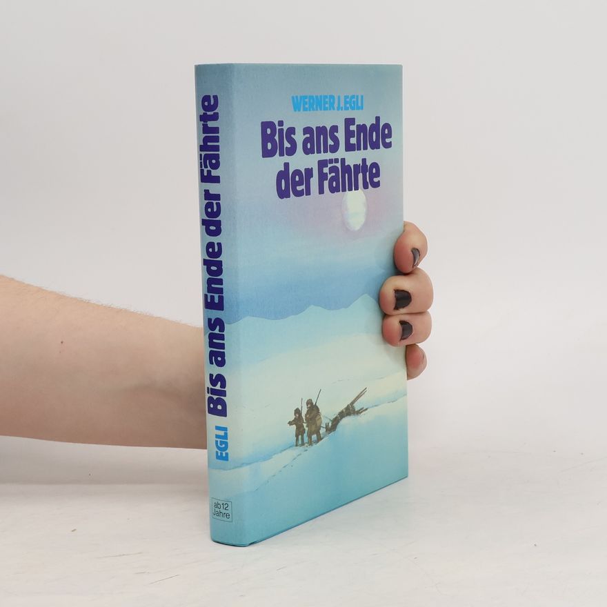 Werner J. Egli Bis ans Ende der Fährte