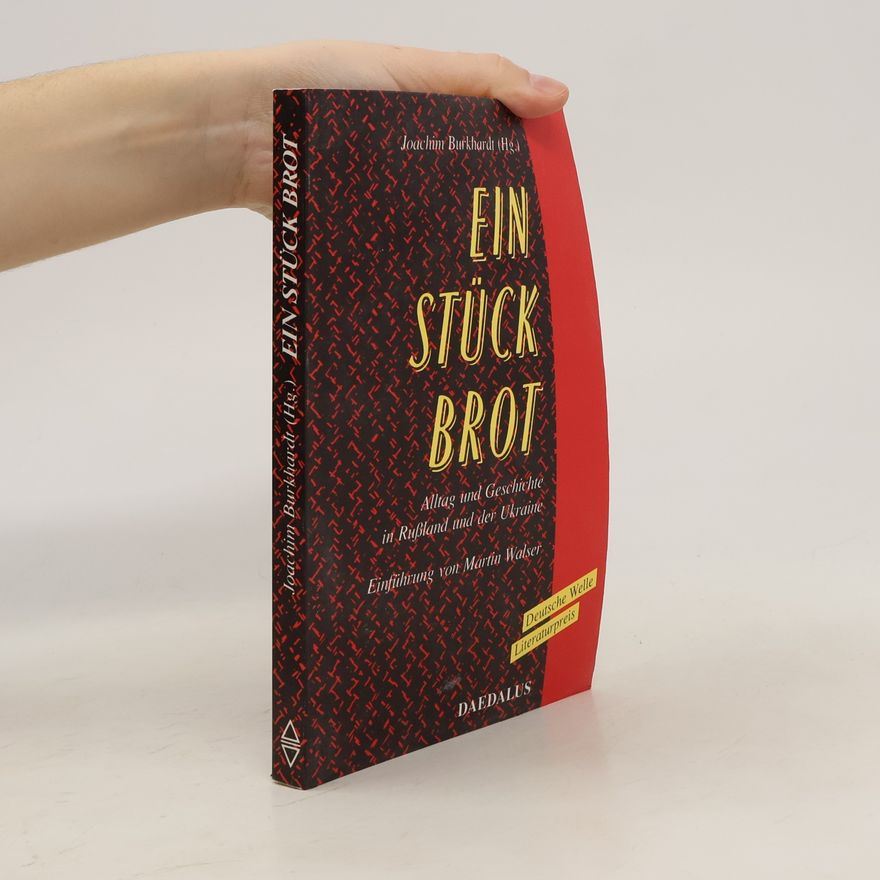 Joachim Burkhardt Ein Stück Brot